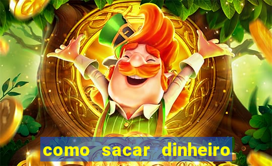 como sacar dinheiro no golden slots